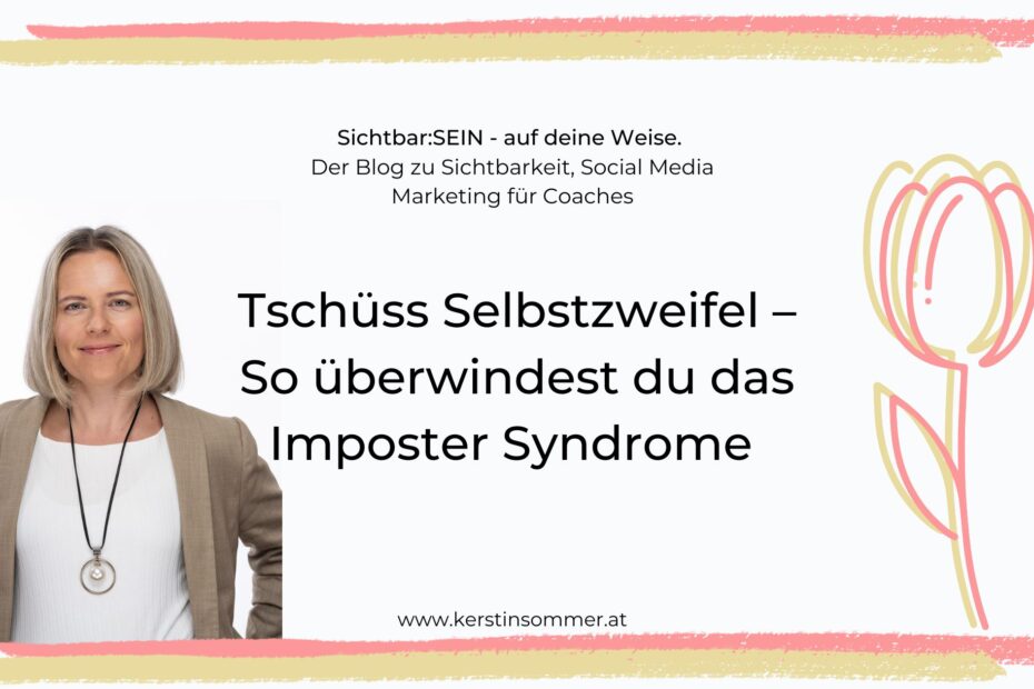 So überwindest du als selbstständige Frau das Imposter Syndrom