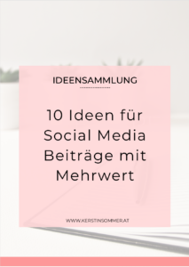 Kostenlose 10 Ideen für Social Media Beiträge die überzeugen