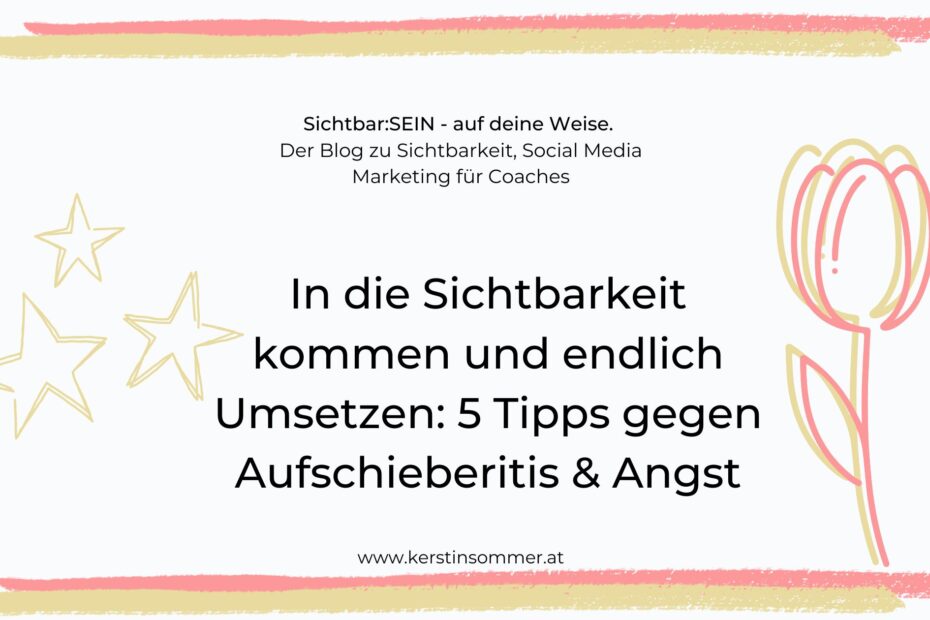 In die sichtbarkeit kommen
